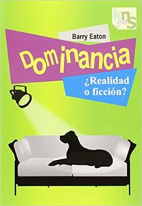 Dominancia ¿realidad o ficción?: Hoy la familia, mañana el mundo